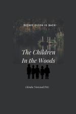 The Children In the Woods af Glenda Norwood Petz