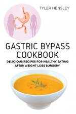Gastric Bypass Cookbook af Tyler Hensley