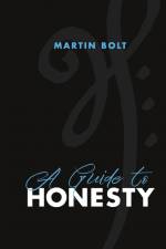 A guide to honesty af Martin Bolt