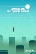 Ecomuseums and Climate Change af Raul Dal Santo