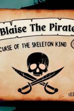 Blaise The Pirate - The Curse of The Skeleton King af Leigh R Mason
