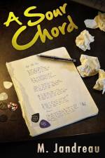 A Sour Chord af M. Jandreau