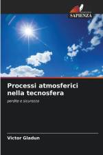 Processi atmosferici nella tecnosfera af Victor Gladun