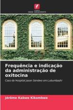 Frequência e indicação da administração de oxitocina af Jérôme Kabwe Kikombwe