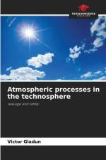 Atmospheric processes in the technosphere af Victor Gladun