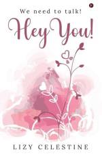 Hey You!: We Need to Talk! af Lizy Celestine