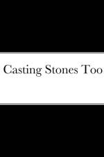 Casting Stones Too af Derrick Johnson