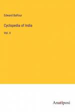 Cyclopedia of India af Edward Balfour