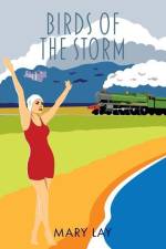 Birds of the Storm af Mary Lay