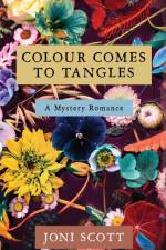 Colour comes to Tangles af Joni Scott