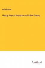 Happy Days at Hampton and Other Poems