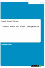Types of Media and Media Omnipresence af Francis Arackal Thummy