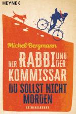 Der Rabbi und der Kommissar: Du sollst nicht morden af Michel Bergmann