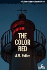 The Color Red af A. M. Potter