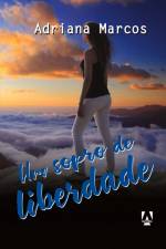 Um sopro de liberdade af Adriana Marcos