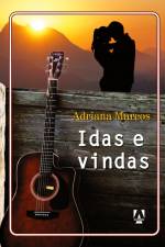 Idas e vindas af Adriana Marcos