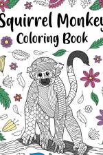 Squirrel Monkey Coloring Book af Paperland