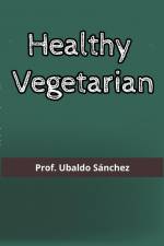 Healthy Vegetarian af Ubaldo Sánchez Gutiérrez