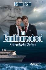 Die Familienreederei af Brina Stein