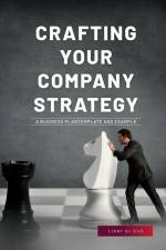 Crafting Your Company Strategy af Libri Di Gio
