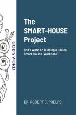 The Smarthouse Project (Workbook) af Robert Phelps
