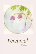 Perennial af T. Toney