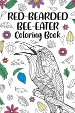Red-Bearded Bee-Eater Coloring Book af Paperland