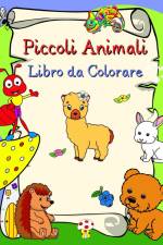 Piccoli Animali Libro da Colorare af Maryan Ben Kim