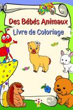 Des Bébés Animaux Livre de Coloriage af Maryan Ben Kim