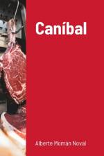 Caníbal af Alberte Momán Noval