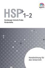 Hamburger Schreib-Probe (HSP) Fördern 1/2. Handreichungen für den Unterricht Klasse 1/2