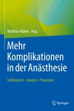 Mehr Komplikationen in der Anästhesie af Matthias Hübler