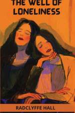 WELL OF LONELINESS af Radclyffe Hall