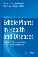 Edible Plants in Health and Diseases af Muneeb U Rehman