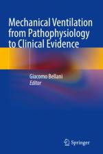 Mechanical Ventilation from Pathophysiology to Clinical Evidence