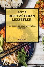 Asya Mutfa¿¿ndan Lezzetler af Mei Ling