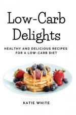 Low-Carb Delights af Katie White