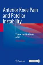 Anterior Knee Pain and Patellar Instability af Vicente Sanchis-Alfonso