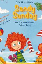 Sandy Sunday, Fini and Ruby¿s first adventure af Julia Almer-Doskar