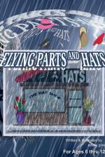 Flying Parts and Hats