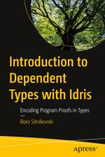 Introduction to Dependent Types with Idris af Boro Sitnikovski