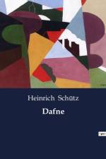 Dafne af Heinrich Schutz