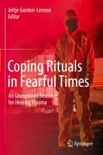 Coping Rituals in Fearful Times af Jeltje Gordon-Lennox