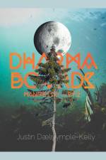 Dharma Boards - Manifesto (Pt. 2) af Justin Dalrymple-Kelly