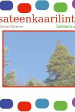sateenkaarilintu af Tuomas Väätäinen