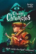 Creepy Chronicles - Bloß nicht den Kopf verlieren! af Sergio Dudli