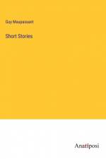 Short Stories af Guy Maupassant