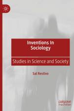 Inventions in Sociology af Sal Restivo