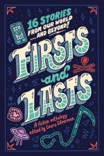 Firsts and Lasts af Laura Silverman