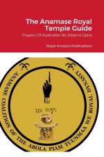 The Anamase Royal Temple Guide af Asafoatse Nii Adama Djata